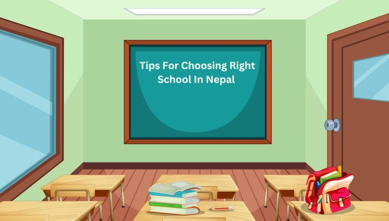 TIps For Choosing Right School In Nepal